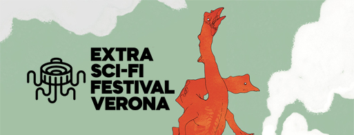 EXTRA SCI-FI FESTIVAL VERONA